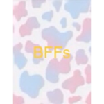 BFFs let’s do this