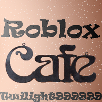 Roblox Cafe