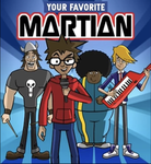 Your Favorite Martian The Group