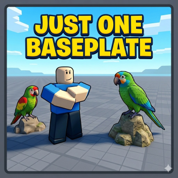 Just one Baseplate