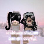 [UPD] orchicake Pick me solo girl outfits
