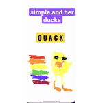 Simple and her ducks