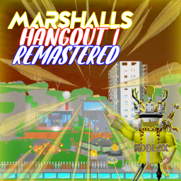 Marshall's Hangout 1 Remastered