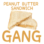 peanut butter sandwich gang