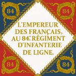 84e Régiment d'Infanterie de ligne ‌‌ ‌‌