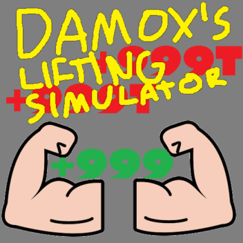 Damox's Lifting Simulator