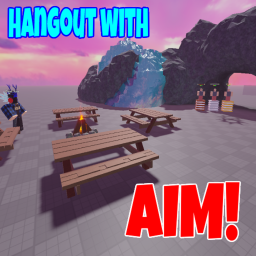 Hangout With Aim!