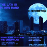 Official "X-GENERATION"Group/Clan