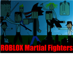 ROBLOX Martial Fighters