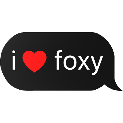 i heart foxy text