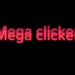 Mega Clicker📲