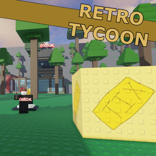 [👑CROWN FIGHT] 🎫 Retro Tycoon