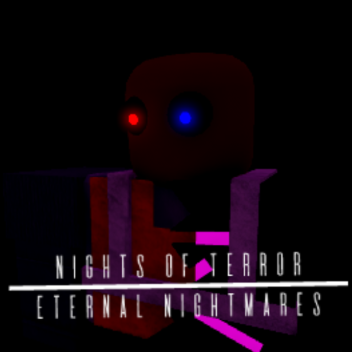 Nights Of Terror[INDEV]