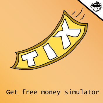 Get free money simulator [LEADERBOARD UPDATE]