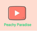 Peachy Paradise YouTube