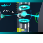 Infinite Visions