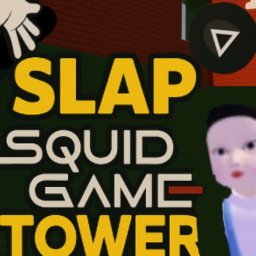 🖐️ SLAP TOWER X SQUID GAME! 🖐 (TROLL)
