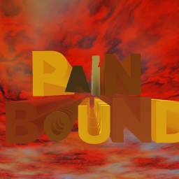 Paind Bound (THIS GAME IS NOT DONE DO NOT PLAY)