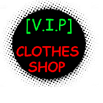 [V.I.P] Clothes Shop [V.I.P]