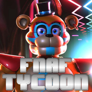 FNaF Tycoon! (NEW UPDATE! 3.0)