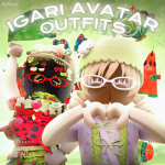 Igari Avatar Outfits