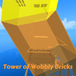 Tower of Wobbly Bricks [OFFICIAL OPENING!]