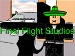 |X|*Final Flight Studios*|X|