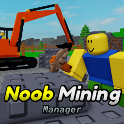 Noob Mining Manager Simulator Tycoon