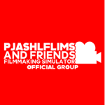 PjAshLflims and Friends: Filmmaking Simulator