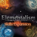 [🔥SKILLS EXPANSION] Elementalism
