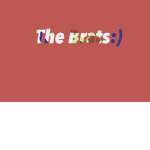 The Brats:)