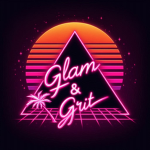 Glam & Grit