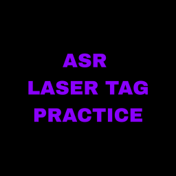 ASR LASER TAG PRACTICE