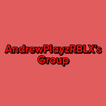 Official AndrewPlayzRBLX Group