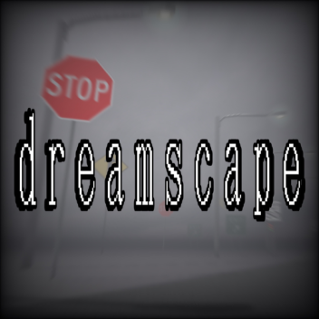 dreamscape
