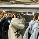 Dress up clothing aesthetic