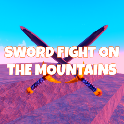Sword Fight on The Mountains [TURRETS!]
