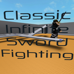 Classic Infinite Sword Fighting