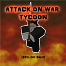 Attack On War Tycoon [25% Off Sale]
