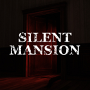 Silent Mansion [HORROR]