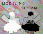 Modeling Dream™