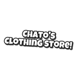 Chato's Clothing Store!