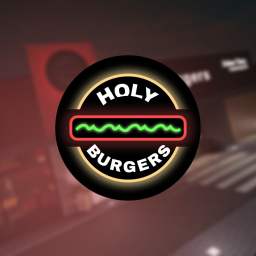 [🚗 Drive Thru!] Holy Burgers - BETA