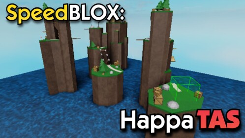 SpeedBLOX: HappaTAS