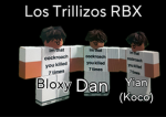 Los Trillizos RBX