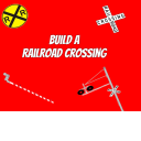 Build a Railroad Crossing [Removed cause broke] D: