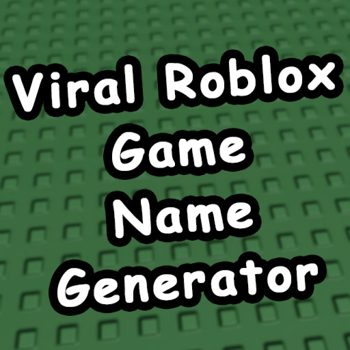 Viral Roblox Game Name Generator
