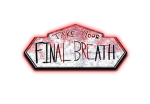 Take Your Final Breath Dev Team