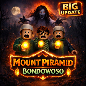 [HORROR] 🏔️ MOUNT PIRAMID BONDOWOSO