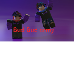 Bud bud army